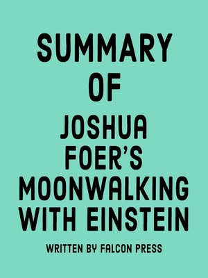 cover image of Summary of Joshua Foer's Moonwalking with Einstein